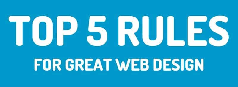 Rules for Great Web Design